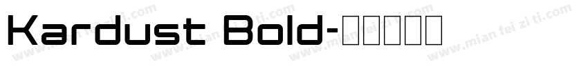 Kardust Bold字体转换